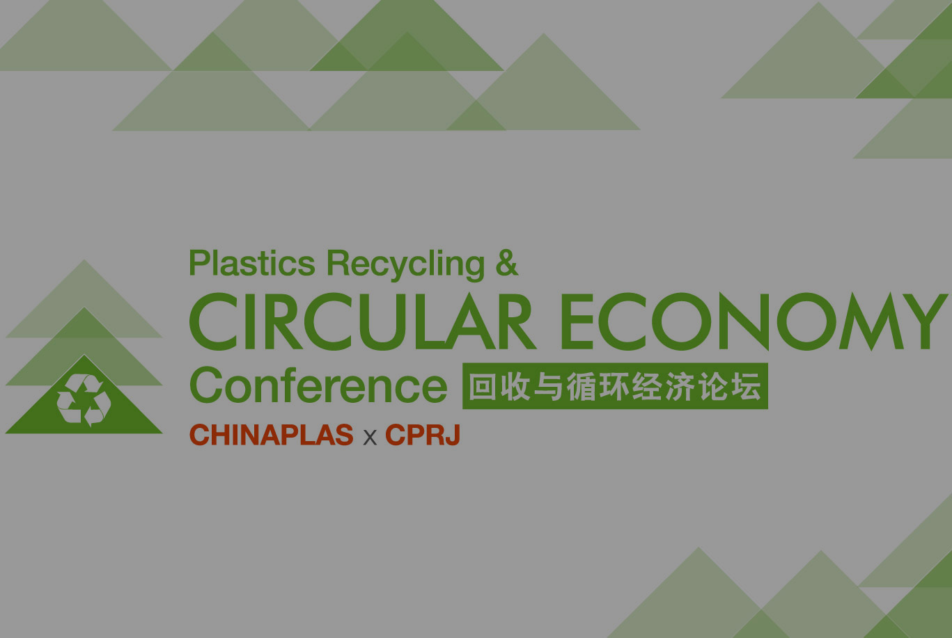 5th Edition CHINAPLAS X CPRJ Plastics Recycling & Circular Economy Conference and Showcase